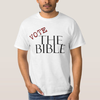 T-shirt VOTEZ la bible