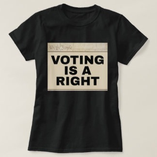 T-shirt Voting is a Right 24th Amendment Two-Sided
