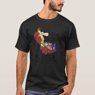 T-shirt Votre aimable Commentateur Recliner