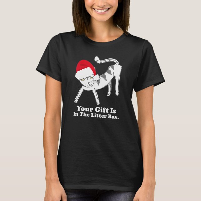 T-shirt Votre Cadeau Est Dans La Boîte À Litter Drôle Chat (Devant)