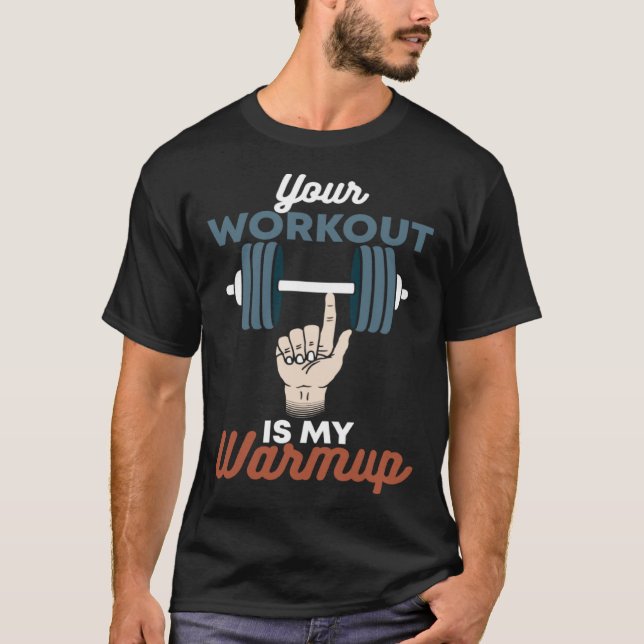 T-shirt Votre Entraînement Est Ma Salle De Remise En Forme (Devant)