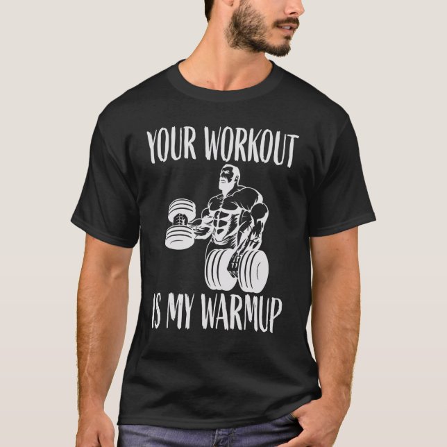 T-shirt Votre entraînement est mon ressourcement Bodybuild (Devant)