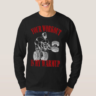 T-shirt Votre entraînement est mon ressourcement Bodybuild