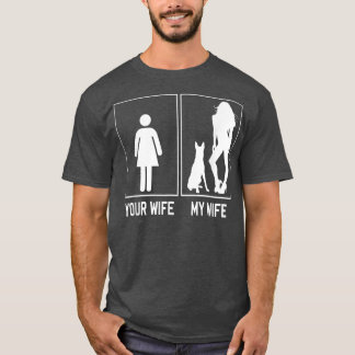 T-shirt Votre Femme Ma Femme Belge Malinois Stupéfiant Pou