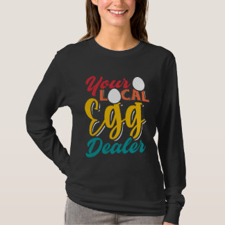 T-shirt Votre fournisseur d'œufs local Inflation des œuf