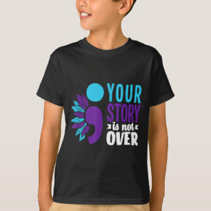 T-shirt Votre histoire n'est pas terminée Suprt Prévention