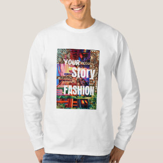 T-shirt votre histoire votre mode