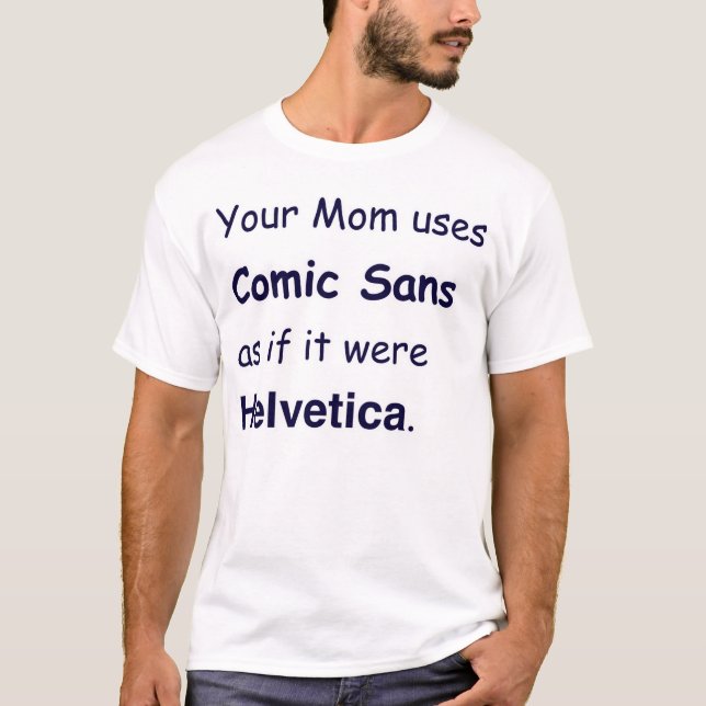 T-shirt Votre maman emploie comique sans comme si il (Devant)