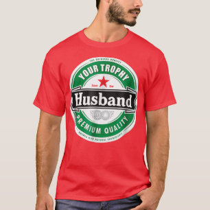 T-shirt Votre Mari Trophée Amusant Marié