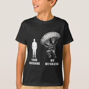 T-shirt Votre mari vs mon mari parachutiste aérien wi