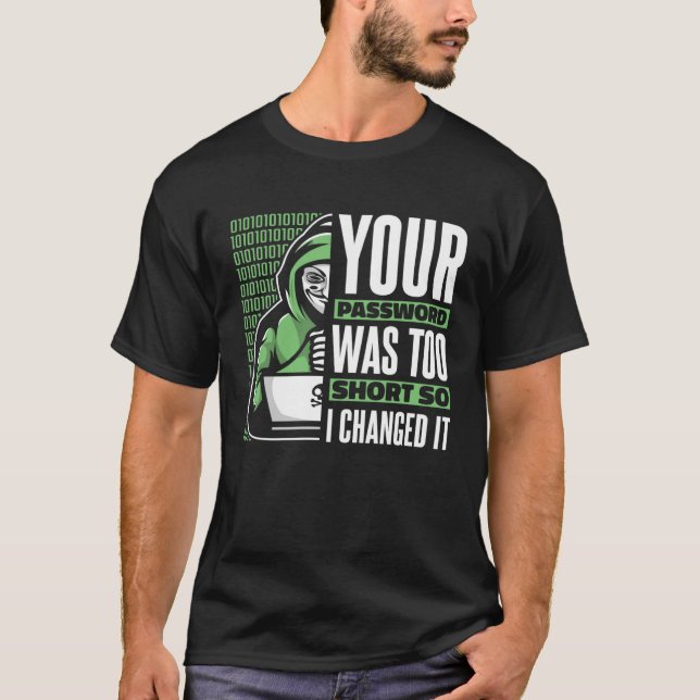 T-shirt Votre mot de passe était trop court Black Hat Hack (Devant)