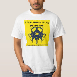 T-SHIRT VOTRE NOM DE GROUPES DE PREPPER