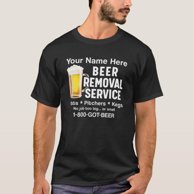 T-shirt Votre Nom Ici Service De Retrait De Bière Boisson  (Devant)