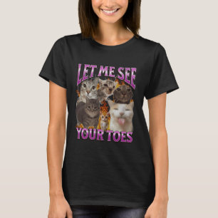 T-shirt Votre orteils drôle chat mème contrefaçon graphiqu
