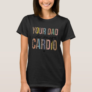 T-shirt Votre papa est mon léopard cardio pour femmes fill