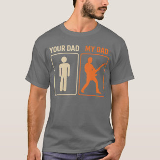 T-shirt Votre Papa Mon Papa Drôle Guitare Guitariste Rock 