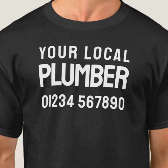 T-shirt Votre plombier local - Entreprise de plomberie (Créateur téléchargé)