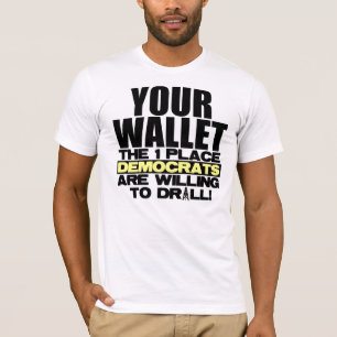 T-shirt Votre portefeuille - où Démocrate foreront