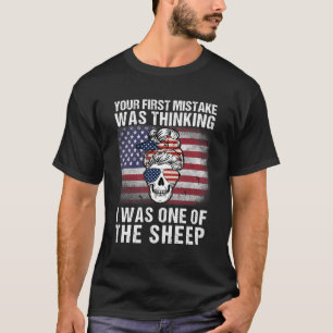 T-shirt Votre Première Erreur Était De Penser Que J'Étais 