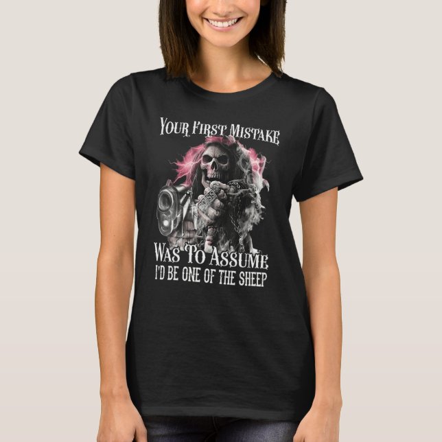 T-shirt Votre Première Erreur Était De Supposer Que Je Ser (Devant)