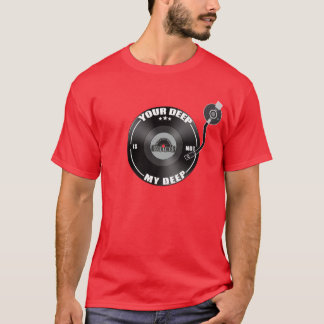 T-shirt Votre profond n'est pas mon profond