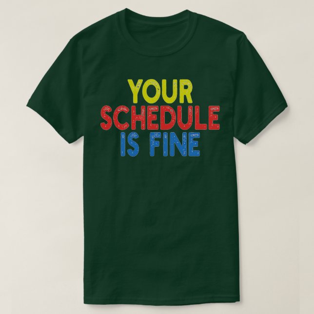 T-shirt Votre programme est correct (Design devant)