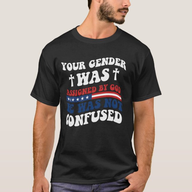 T-shirt Votre Sexe A Été Attribué Par Dieu. Il N'Était Pas (Devant)