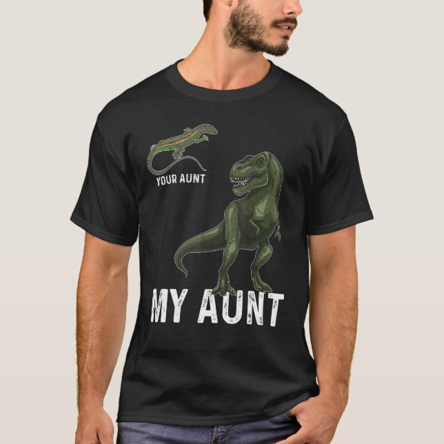 T-shirt Votre tante Ma tante Lizard & Dinosaur & Rex Tee P (Devant)