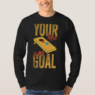 T-shirt Votre Trou Est Mon But Cornouailles Vêtements Bac 