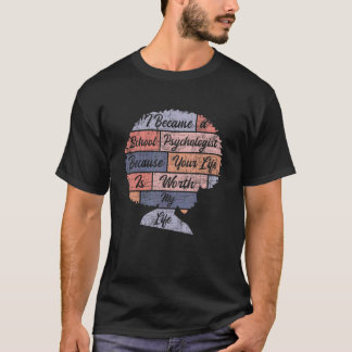 T-shirt Votre vie vaut mon temps Afro Américain Psycholog
