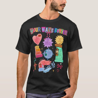 T-shirt Votre voie est meilleure Citation chrétienne Jésus