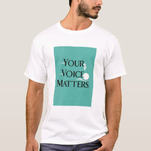 T-shirt Votre voix compte, option 2