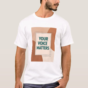 T-shirt Votre voix compte, option 3
