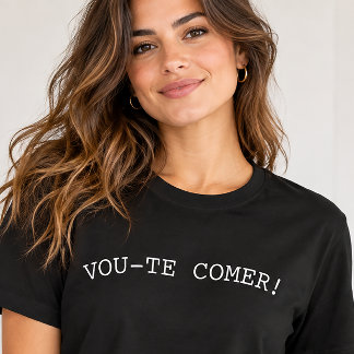 T-shirt Vou-te Comer Funny Portugais