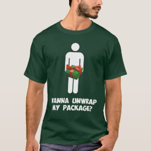 T-shirt Voulez dérouler mon paquet ?