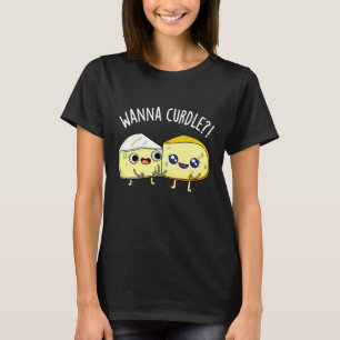 T-shirt Vouloir Cailler Blagues Fromage Drôle Fond Sombre