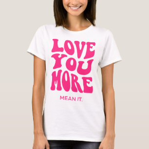 T-shirt Vous aimez plus