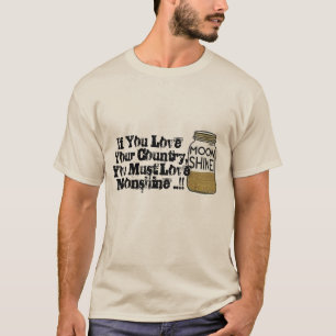 T-shirt vous aimez votre pays que vous devez aimer