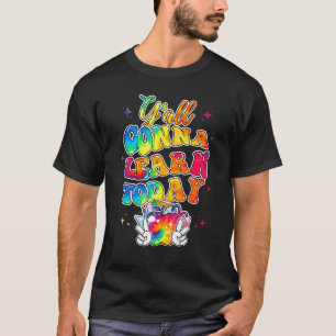 T-shirt Vous Allez Apprendre Aujourd'Hui Tie Dye Enseignan