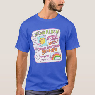 T-shirt Vous allez mieux ami drôle