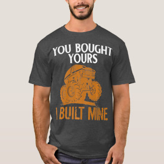 T-shirt Vous Avez Acheté Votre Camion De Corps Automatique