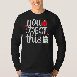 T-shirt Vous Avez Ce Dernier Jour D'Enseignant Étudiant Te