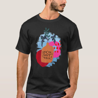T-shirt Vous avez ce discours motivationnel et Abstrait