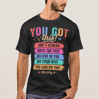 T-shirt Vous avez ce jour d'examen Évaluation étatique Ens