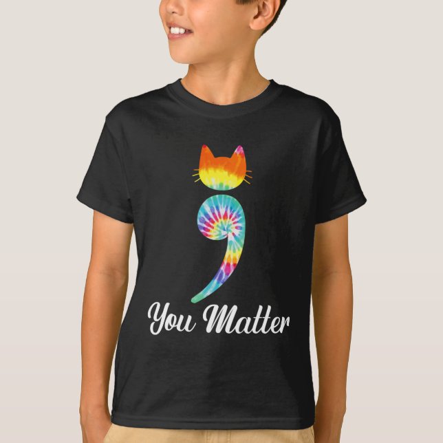 T-shirt Vous avez de l'importance Semicolon Tie Dye Cat Su (Devant)