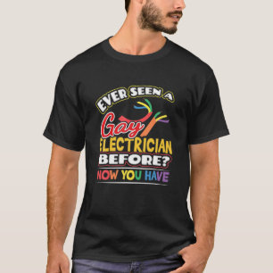T-shirt Vous avez déjà vu un électricien gay avant mainten