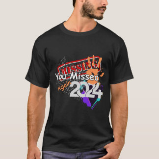 T-shirt Vous avez encore disparu-2024