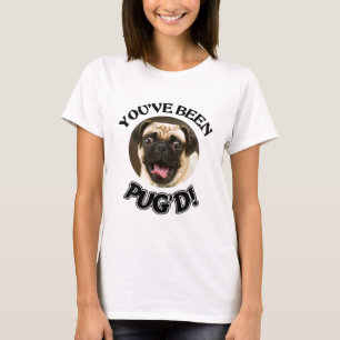T-SHIRT VOUS AVEZ ÉTÉ PUG'D ! - CHIEN DRÔLE DE CARLIN