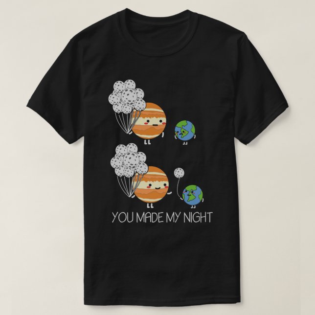 T-shirt Vous Avez Fait Mon Système Solaire Jupiter De La L (Design devant)