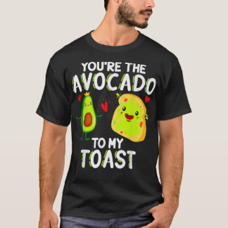 T-shirt Vous Avez L'Avocado À Mon Toast Valentines Day
